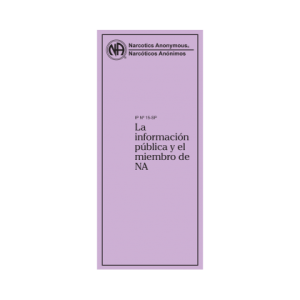 I.P 15 INFORMACIÓN PUBLICA Y EL MIEMBRO DE N.A